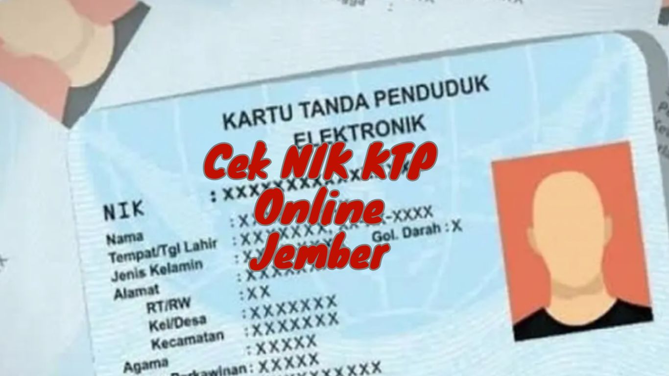 Cek NIK KTP Online Jember, Jawa Timur Lewat WhatsApp, Email, dan SMS. Cek nomor Nomor Induk Kependudukan (NIK) KTP sangat penting untuk memastikan keakuratan data NIK dan memverifikasi apakah NIK tersebut sudah terdaftar dengan benar di Dinas Kependudukan dan Catatan Sipil (Dukcapil).