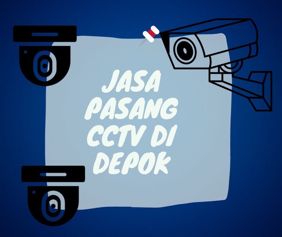 Jika Anda sedang mencari Jasa Pemasangan CCTV di Depok dan menemukan artikel ini, berarti Anda beruntung sekali. Mengapa demikian, karena kami akan memberikan informasi yang sedang Anda butuhkan.