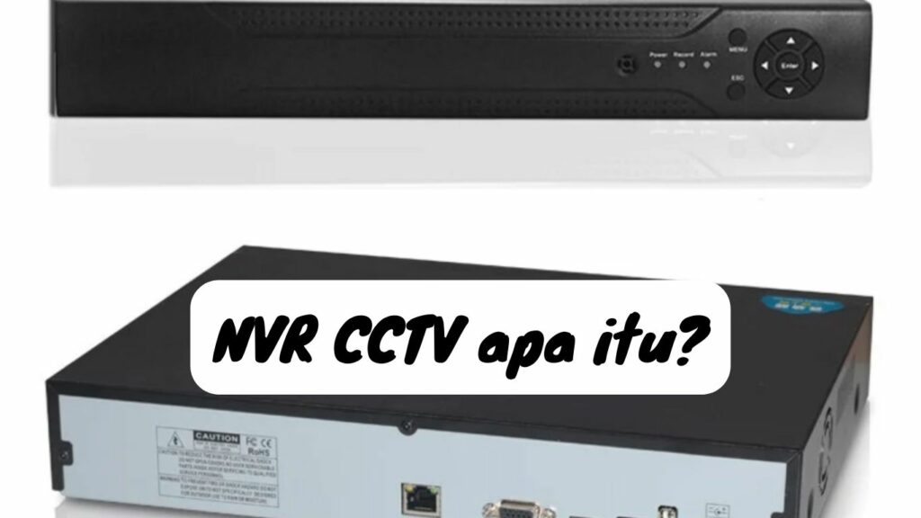 NVR, singkatan dari Network Video Recorder, adalah perangkat yang digunakan untuk merekam dan menyimpan rekaman video dari kamera CCTV. Perangkat ini didasarkan pada protokol internet, dan perannya sangat vital sebagai penyimpan rekaman untuk semua aktivitas yang terdeteksi oleh kamera IP.