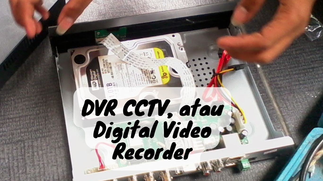 DVR CCTV, atau Digital Video Recorder, adalah komponen elektronik / perangkat keras (hardware) yang dapat merekam video dari kamera CCTV. Komponen tersebut merupakan bagian penting dari sistem CCTV apapun, karena memungkinkan untuk menyimpan, live streaming dan memutar ulang video jika terjadi insiden.