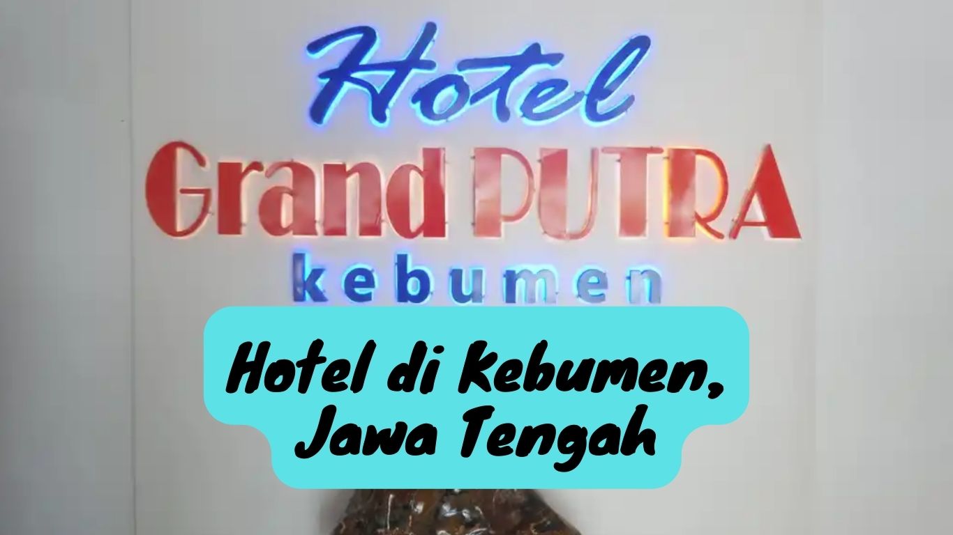 Hotel Grand Putra Kebumen adalah salah satu hotel yang terletak di pusat kota Kebumen, Jawa Tengah. Alamat lengkapnya Jl. Pemuda No.27, Dukuh, Kebumen, Kec. Kebumen, Kabupaten Kebumen, Jawa Tengah.