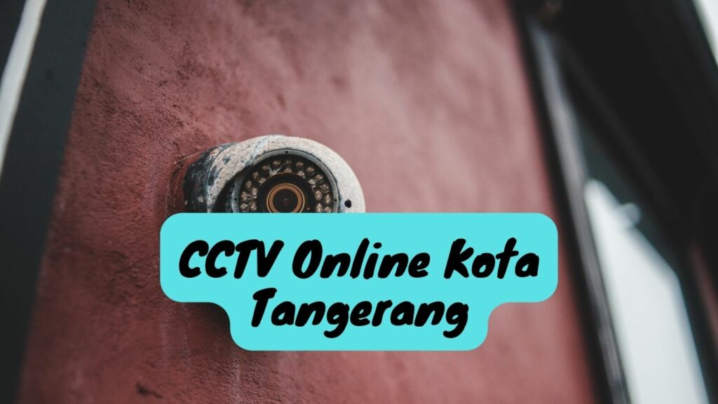 Pemerintah Kota Tangerang telah mengoperasikan sistem CCTV online melalui  ATCS (Area Traffic Control System). Sistem tersebut terdiri banyak kamera CCTV yang tersebar di seluruh wilayah kota.