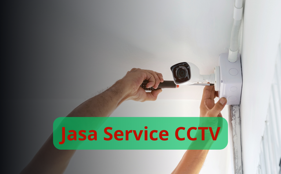Jasa pasang dan service CCTV terdekat melayani berbagai jenis CCTV, mulai dari CCTV analog, CCTV IP, hingga CCTV wireless.