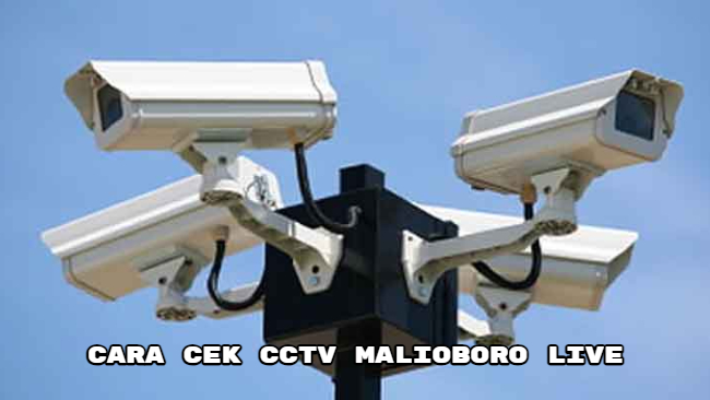 Cara Cek CCTV Malioboro Live