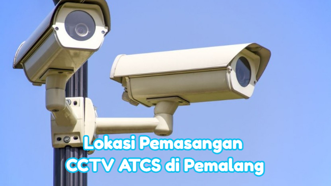 Lokasi Pemasangan CCTV ATCS di Pemalang