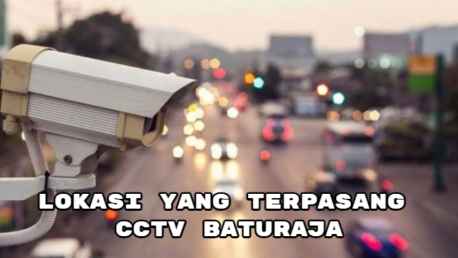 Lokasi yang Terpasang CCTV Baturaja